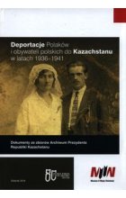 Deportacje Polaków i obywateli polskich do Kazachstanu w latach 1936-1941