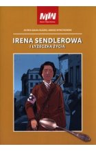 Irena Sendlerowa i łyżeczka życia