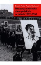 Okupacja sowiecka ziem polskich w latach 1939-1941