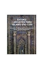 Sztuka i architektura Islamu 650-1250
