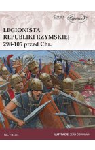 Legionista republiki rzymskiej 298-105 przed Chrystusem 