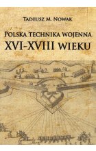 Polska technika wojenna XVI-XVIII wieku