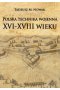 Polska technika wojenna XVI-XVIII wieku
