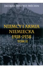 Niemcy i armia niemiecka 1918-1938 Tom 2