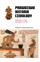 Prawdziwa historia czekolady