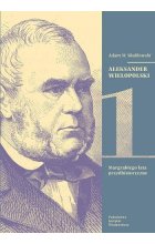 Aleksander wielopolski tomy 1-2 