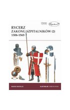 Rycerz zakonu szpitalników (2) 1306-1565