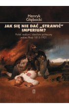 Jak się nie dać 'strawić' Imperium?