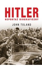 Hitler. Reportaż biograficzny