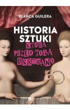 Historia sztuki, którą przed tobą ukrywano