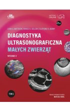 Diagnostyka ultrasonograficzna małych zwierząt. Tom 2