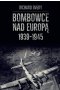 Bombowce nad Europą 1939-1945