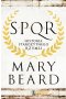 SPQR. Historia starożytnego Rzymu