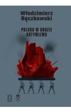 Polska w obozie aktywizmu