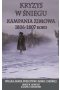 Kryzys w śniegu. Kampania zimowa 1806-1807 roku. Wielka armia przeciwko armii carskiej 