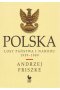 Polska. Losy państwa i narodu 1939-1989