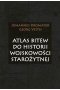 Atlas bitew do historii wojskowości starożytnej 