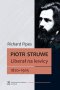 Piotr Struwe Liberał na lewicy 1870-1905