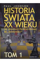 Historia świata XX wieku Tom 1