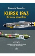 Kursk 1943 Bitwa w powietrzu Część 1