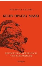 Kiedy opadły maski