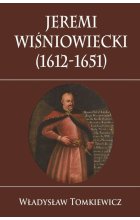 Jeremi Wiśniowiecki (1612-1651)