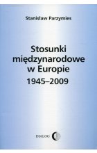Stosunki międzynarodowe w Europie 1945-2009