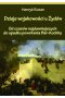 Dzieje wojskowości u  Żydów. Od czasów najdawniejszych do upadku powstania Bar-Kochby 