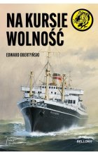 Na kursie wolność