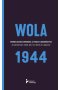 Wola 1944