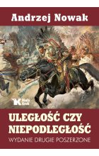 Uległość czy niepodległość wyd. 2 