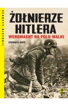 Żołnierze Hitlera Wehrmacht na polu walki