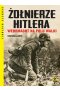 Żołnierze Hitlera Wehrmacht na polu walki