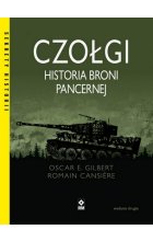 Czołgi. Historia broni pancernej wyd. 2023 