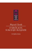 O królach, sukcesji i rządzie