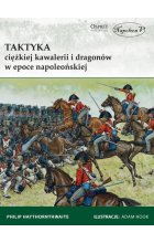 Taktyka ciężkiej kawalerii i dragonów w epoce napoleońskiej