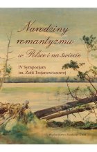 Narodziny romantyzmu w Polsce i na świecie