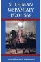 Sulejman wspaniały 1520-1566 