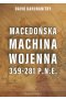 Macedońska machina wojenna 359-281 p.n.e. 