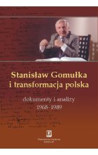 Stanisław Gomułka i transformacja polska