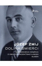Dolina Śmierci. Wspomnienia więźnia z obozu koncentracyjnego Gusen