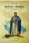 Gotfryd z Bouillon. Książę Dolnej Lotaryngii. Władca łacińskiej Jerozolimy ok 1060-1100 