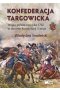 Konfederacja targowicka Wojna polsko-rosyjska 1792 w obronie Konstytucji 3 maja