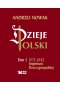 Dzieje Polski. Tom 5. Imperium Rzeczypospolitej 