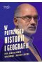 W potrzasku historii i geografii
