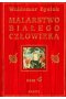 Malarstwo białego człowieka. Tom 4 