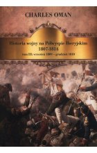 Historia wojny na Półwyspie Iberyjskim 1807-1814 Tom 3