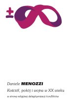 Kościół, pokój i wojna w XX wieku