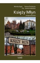 Miniprzewodnik Księży Młyn