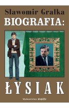 Biografia. Waldemar Łysiak 